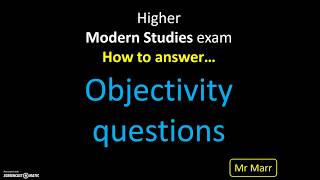 Mr Marr - Higher Modern Studies - Objectivity