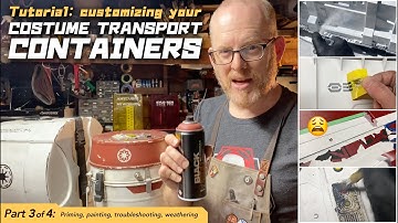 Customizing Costume Containers - Part 3 of 4