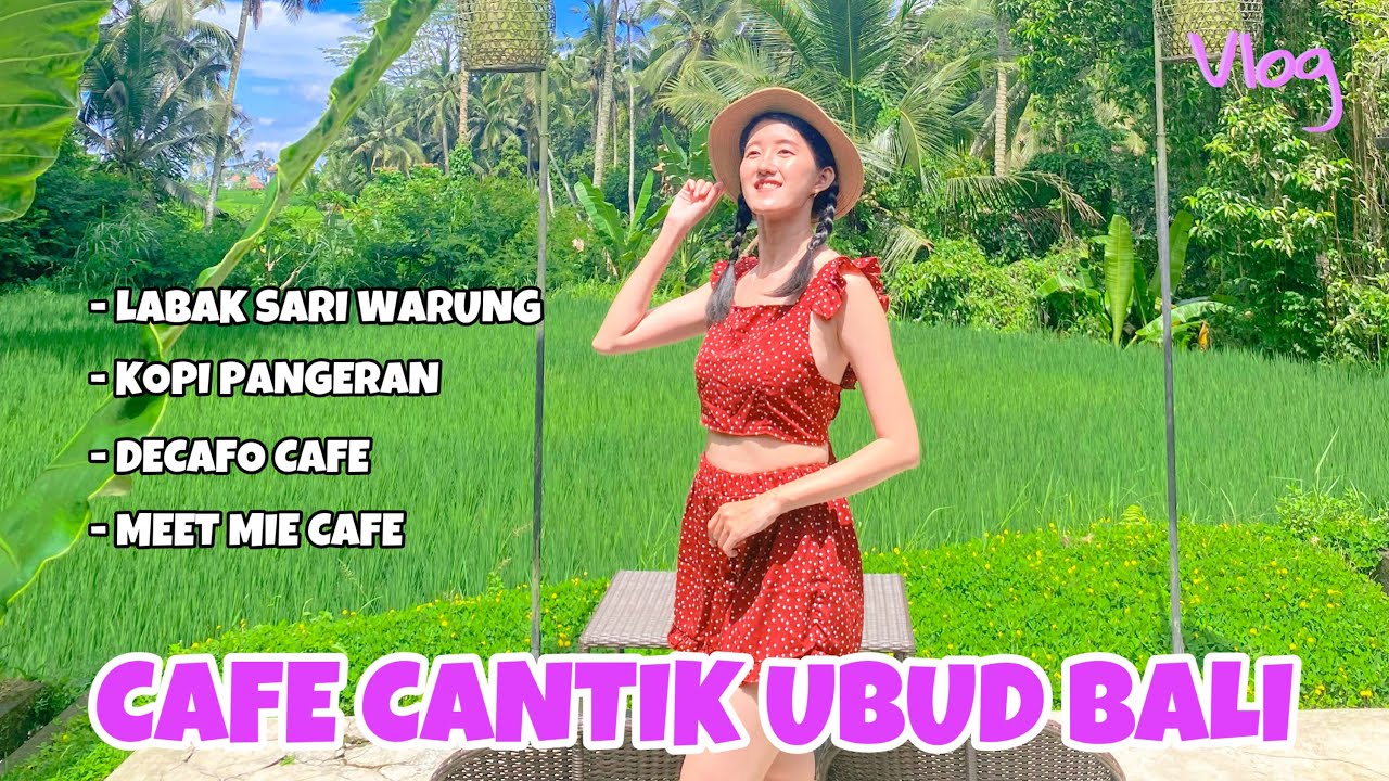 CAFE CANTIK DI UBUD BALI
