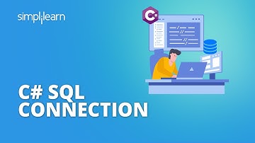 Learn SQL Connection for C# | Database Connection In C# | C# Tutorial for Beginners | Simplilearn