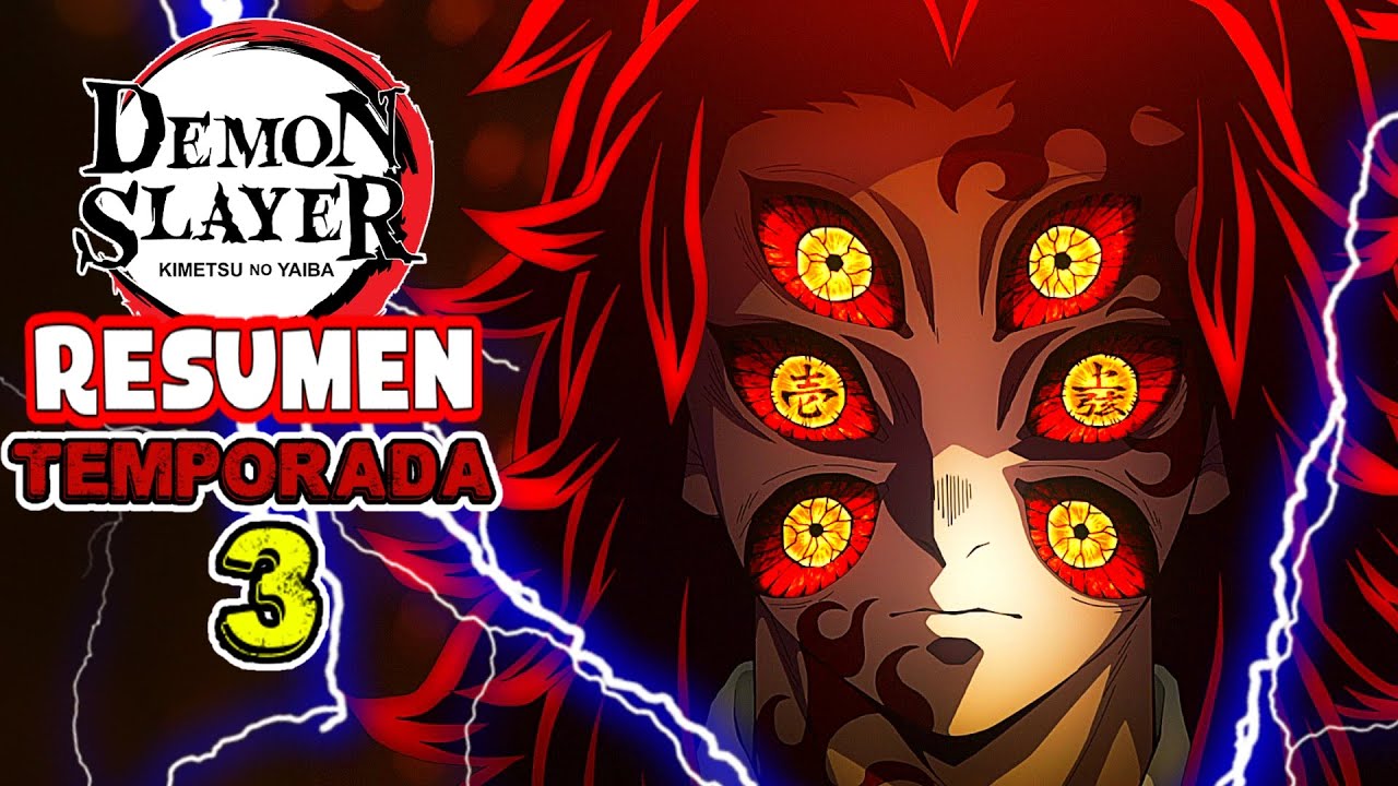 DEMON SLAYER TEMPORADA 3 COMPLETA | RESUMEN EN MINUTOS - YouTube