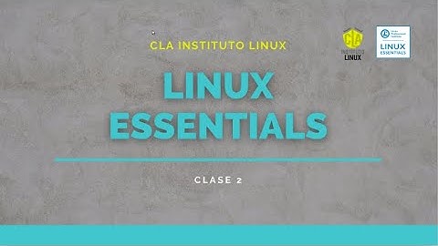 Linux Essentials - Clase 3