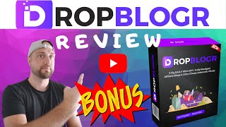 DropBlogr Review and Bonuses ? Don't Get DropBlogr Without My Incredible Bonuses ?
