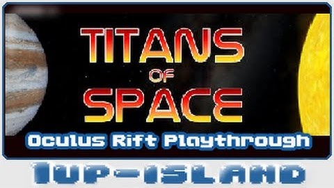 Oculus Rift - Secret Red Head Tries Titans Of Space