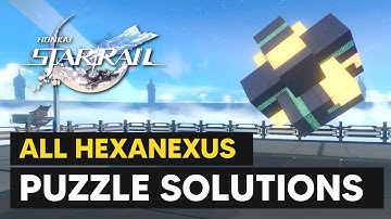 ALL Hexanexus Puzzle Solutions (All Cube Puzzles) - Honkai Star Rail
