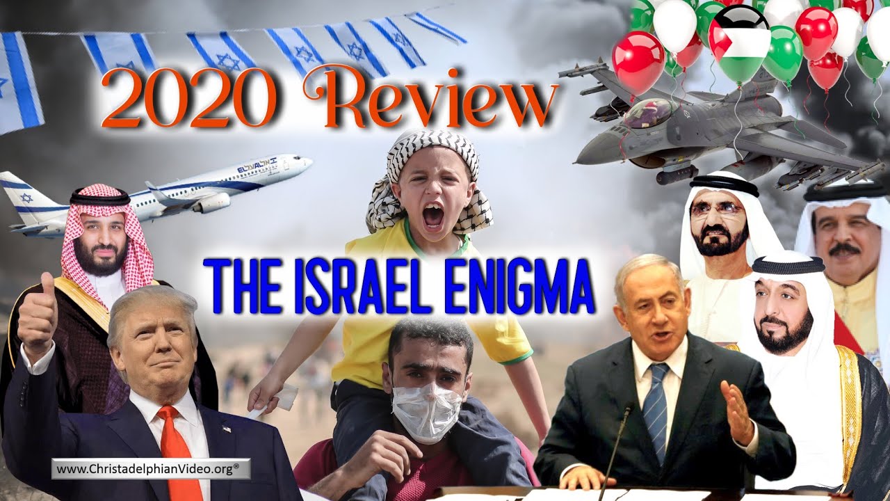 2020 Review: The Israel Enigma!