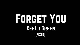 CeeLo Green - Forget You (Very Clean Version + Lyrics) [FIXED!]