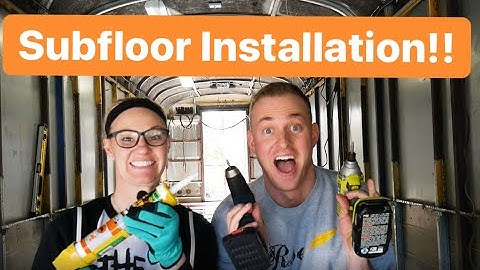 Shutter Speed the Skoolie Bus Conversion: Subfloor Installation!
