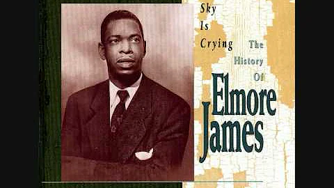 Elmore James - Dust my broom