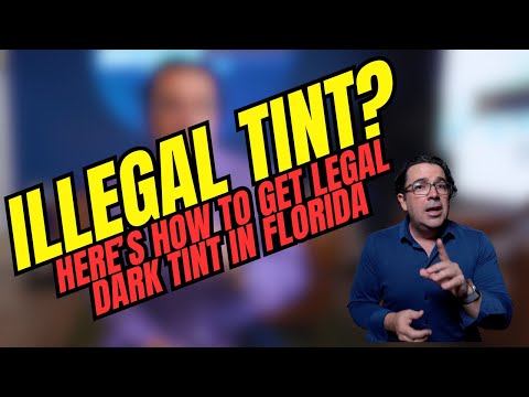What Is The Legal Amount Of Tint In Florida