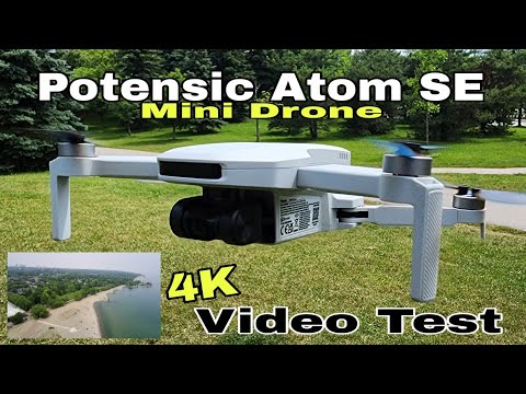 Potensic Atom SE Mini Drone (4K Video Test) From  