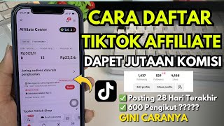 Langsung Dapat Komisi! Cara Daftar Tiktok Affiliate 2026 | Tutorial Daftar Tiktok Affiliate Terbaru