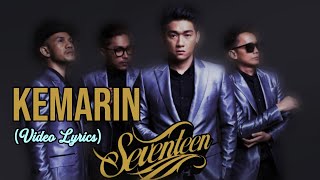 Seventeen - Kemarin (Lirik)