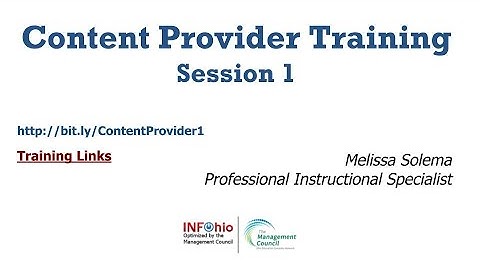 Content Provider Training - Session 1