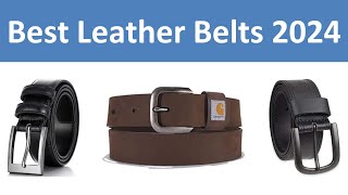 Top 5 Best Leather Belts in 2023