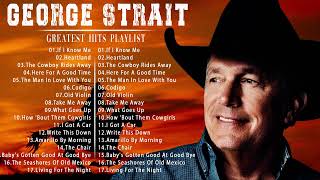 ?George Strait Greatest Hits Full Album | Best Old Country Songs All Of Time | Country Music 2023
