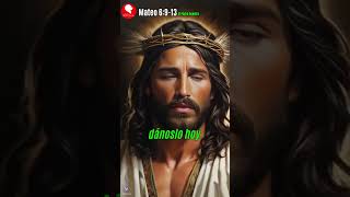 Mateo 6 9 al 13 EL PADRE NUESTRO #viral #video #viralvideo #youtube #dios #biblia #jesus