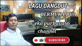Dangdut original BERMUKA DUA