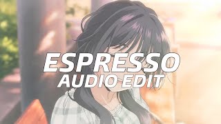 Espresso Best Partslowed Audio Edit - Sabrina Carpenter