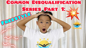 Swimming Disqualification Series Part 1 - Freestyle DQs (How To Avoid Getting Disqualified)