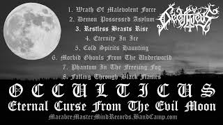 OCCULTICUS - Eternal Curse From The Evil Moon (full album) #blackmetal #metal #usbm #rawblackmetal