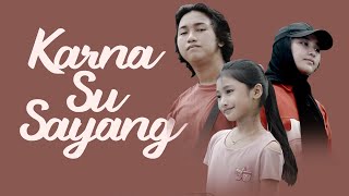 KARNA SU SAYANG - NEAR feat. DIAN SOROWEA (Cover by Bagus & Ratu Tiara)