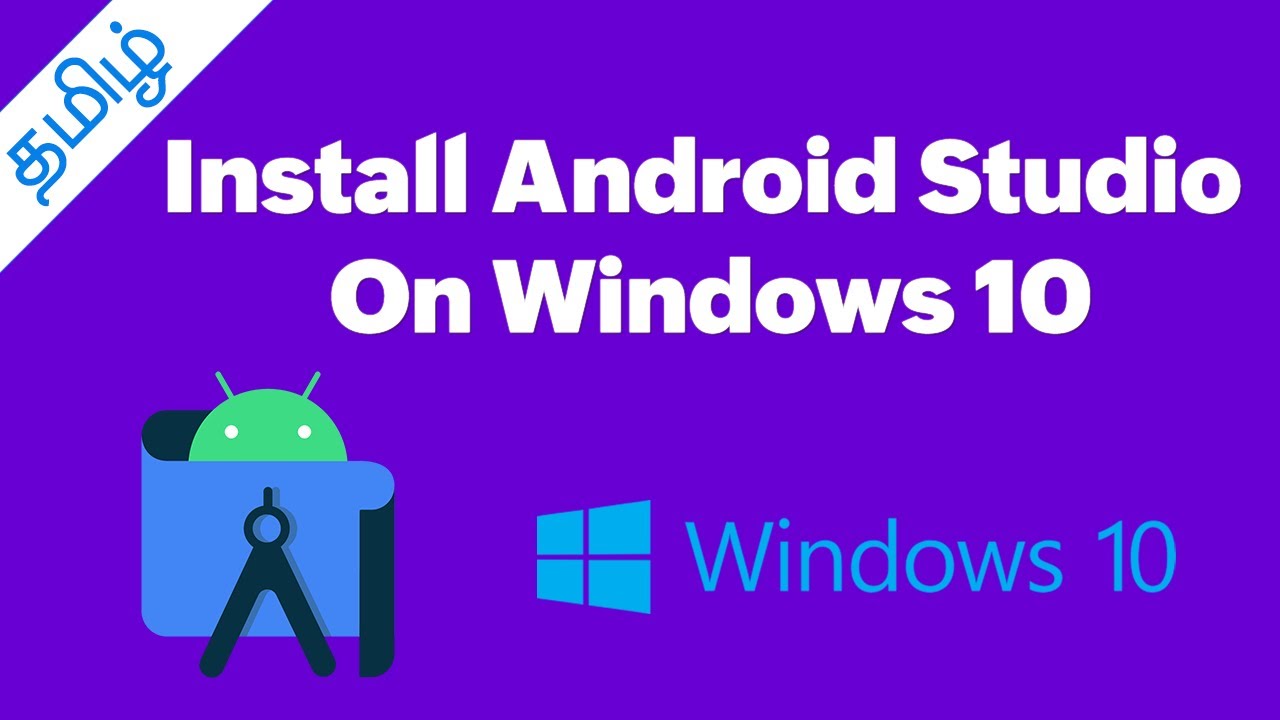 How to Install Android Studio on Windows 10 | In Tamil