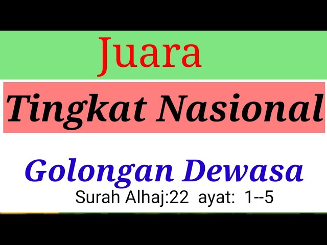 Juara MTQ qori tingkat nasional golongan dewasa~ @alhikmahcinong6649 class=