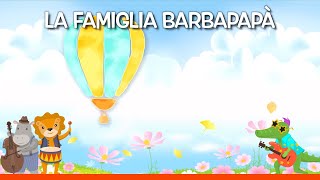 Video thumbnail of "La famiglia di Barbapapà - Le migliori canzoni per bambini con testo"