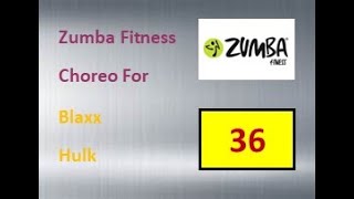 Zumba Kids Choreo - Blaxx - Hulk - 2020 Version