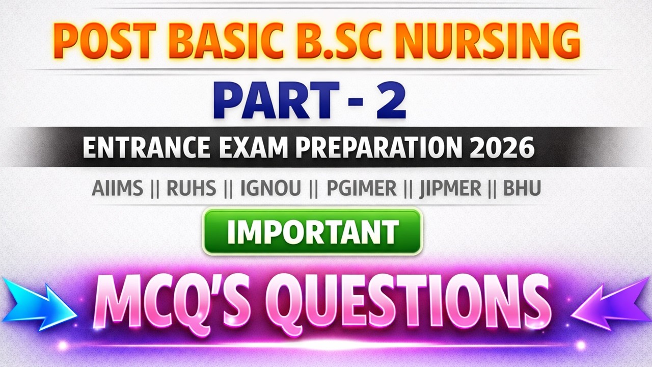 Post Basic Bsc Nursing Entrance Exam 2026: AIIMS, RUHS, IGNOU, PGIMER ...