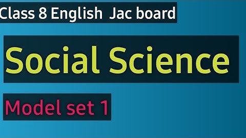 #class 8 Social Science Model set 1#jac board