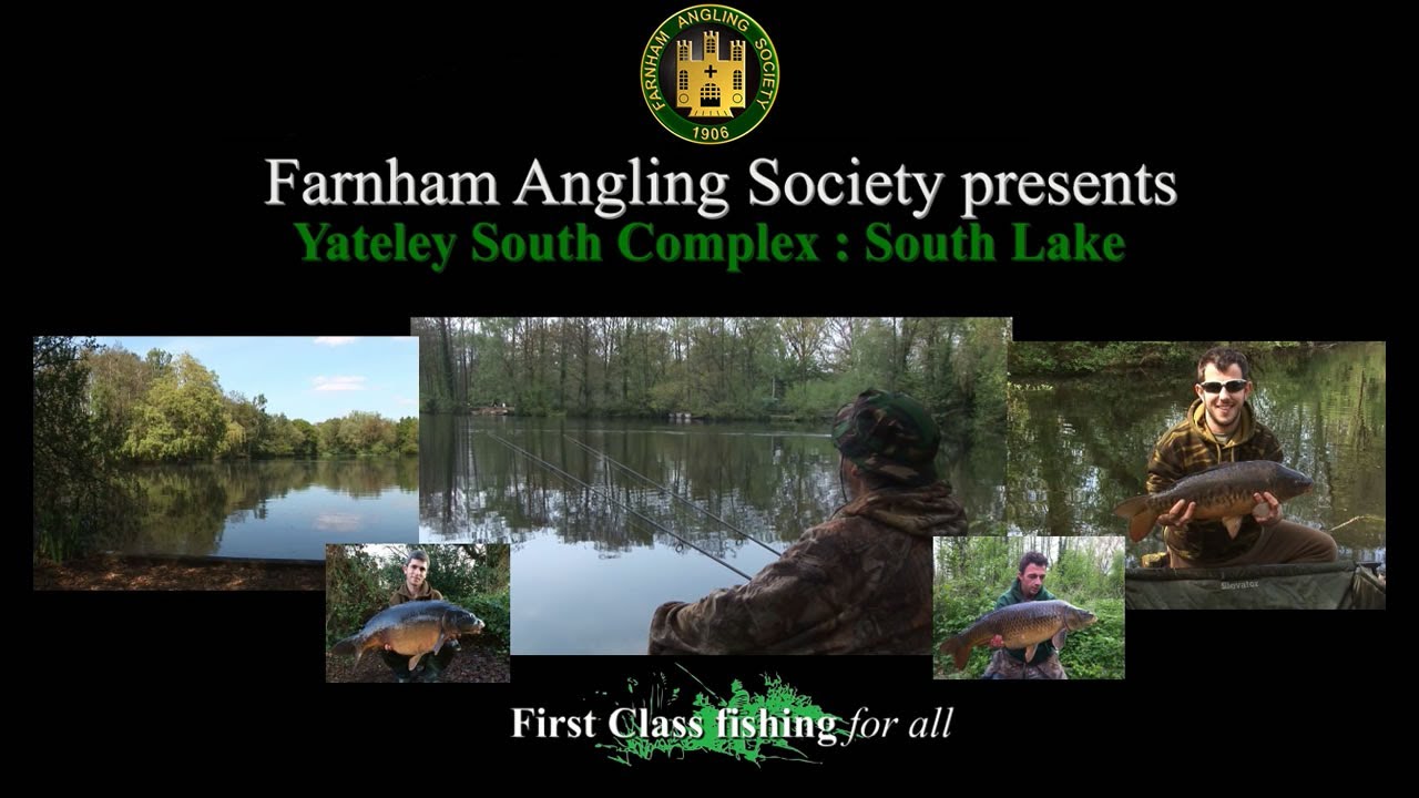 Farnham Angling Society - Yateley South Complex the South Lake