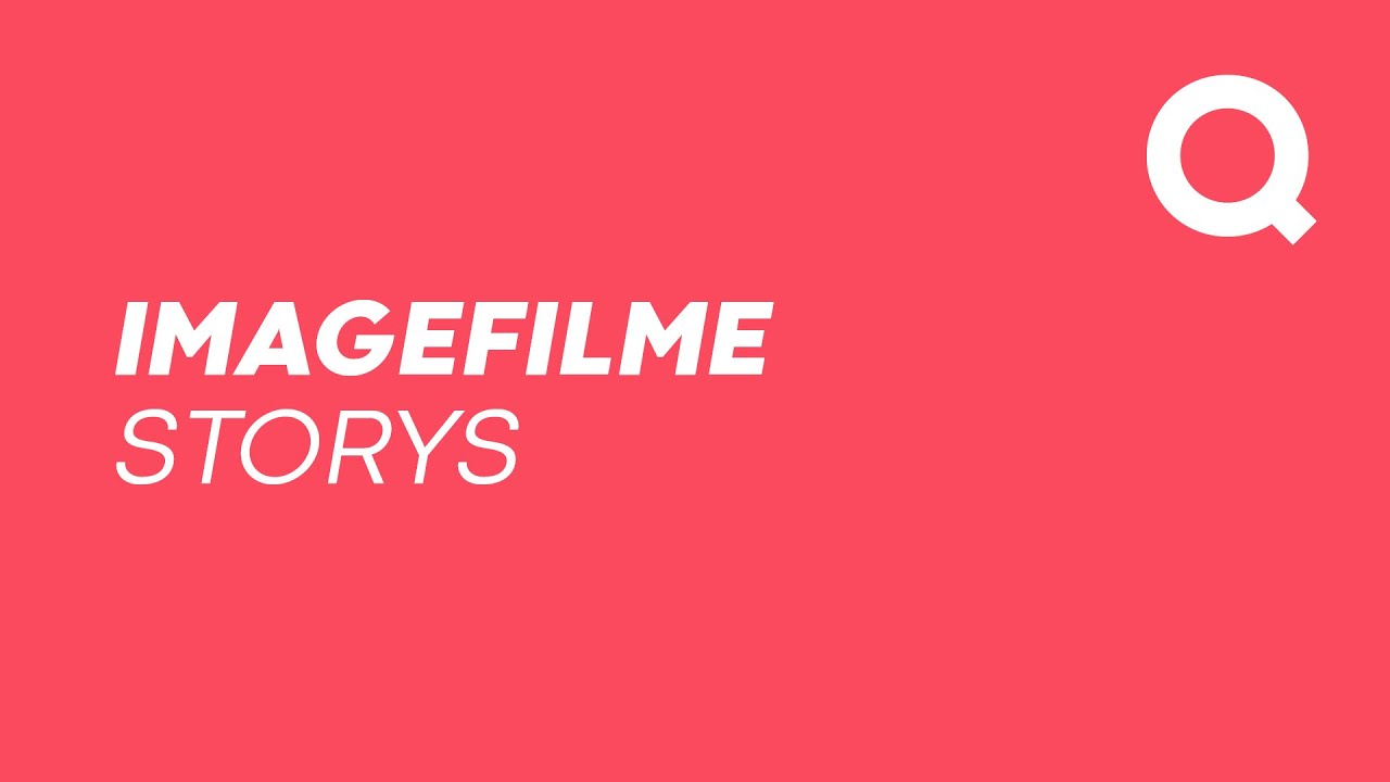 Qube Showreel – Imagefilme & Storys