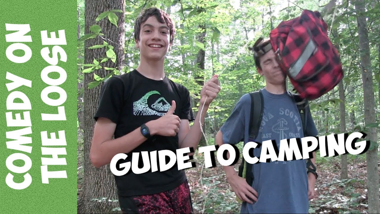 Guide to Camping | Comedy On The Loose