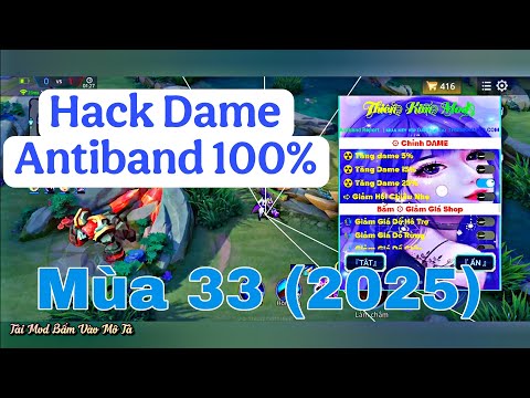 PHẦN MỀM HACK MAP LIÊN QUÂN MIỄN PHÍ – TĂNG DAME, CHỐNG BAD ANTIBAD, KEY KHÔNG GIỚI HẠN, THIẾT BỊ TƯƠNG THÍCH