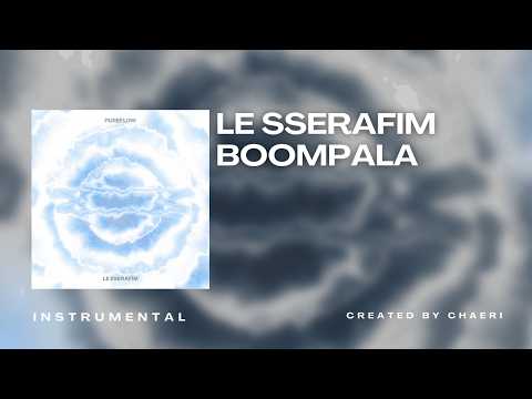 CLEAN INSTRUMENTAL | LE SSERAFIM (르세라핌) 'BOOMPALA'