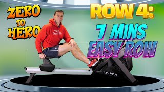 Zero to Hero Rowing Plan - Row 4:  7 Minutes Easy + Power Stroke Workout