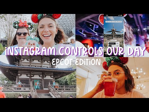 INSTAGRAM CONTROLS MY DAY AT EPCOT