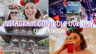 INSTAGRAM CONTROLS MY DAY AT EPCOT