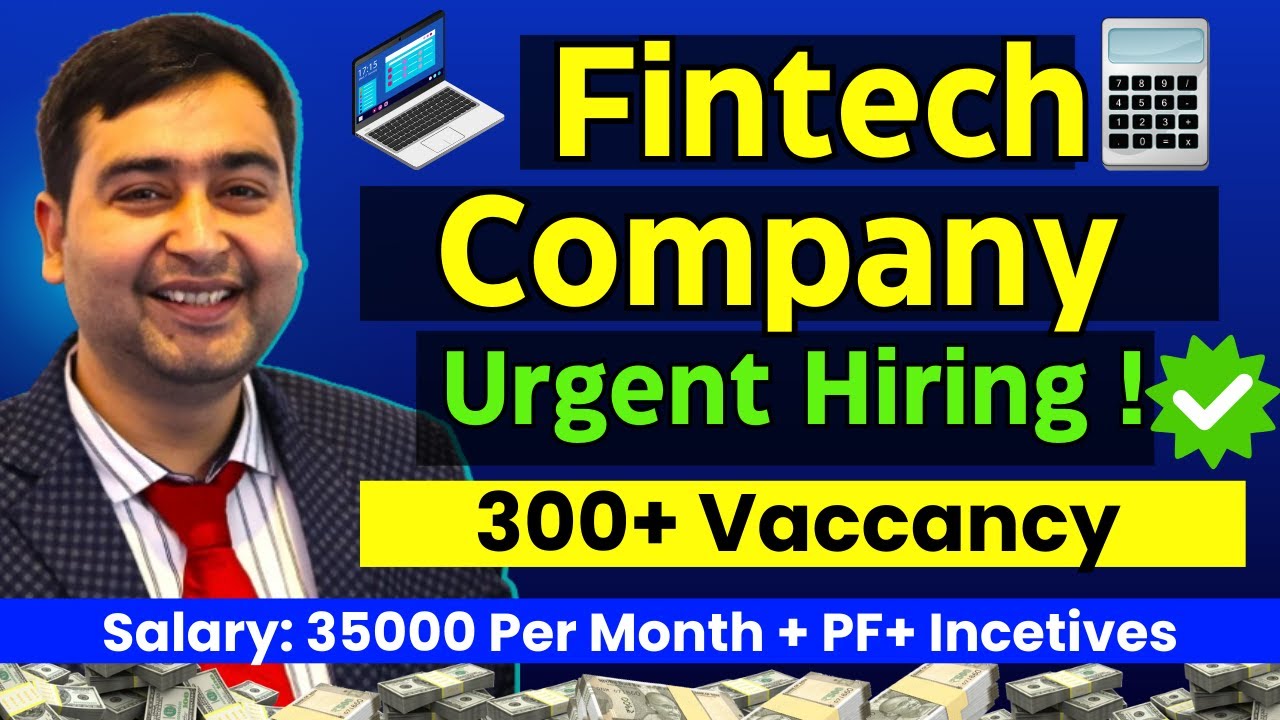Fintech Job Opening | Banking and Finance Job Openings | Latest Job Vacancy - Apply Now🔥