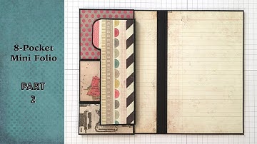 8-Pocket Mini Folio PART 2: Pockets 2-4