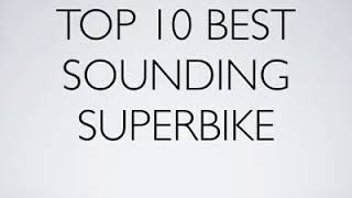 Top 10 best sounding superbike| please subscribe channel