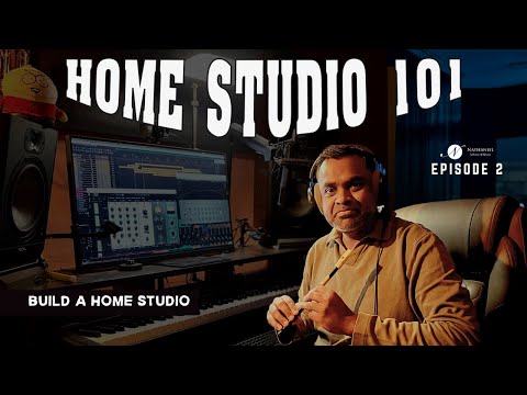 How to Build a Home Studio: Treatment & Gear (Ep 2)