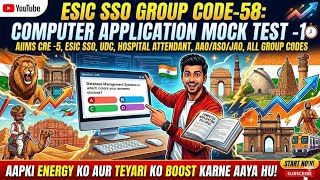 ESIC SSO COMPUTER APPLICATION MOCK TEST-1 🔥 AIIMS CRE -5 #aiimscre #esicsso #computerapplication 