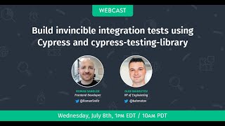 Build invincible integration tests using Cypress and cypress-testing-library