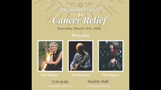 Concert for Cancer Relief Featuring Eliza Gilkyson, Tish Hinojosa and Don Richmond