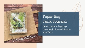 Paper Bag Single-Page Junk Journal/Bird Themed Junk Journal/Part 1/DCC Design Team Project