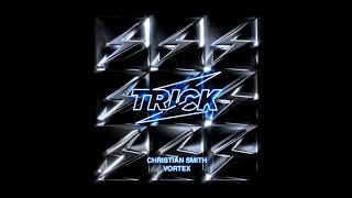 Christian Smith - Vortex (Isaac Shake Remix)
