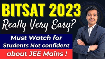BITSAT 2023 Easier to CRACK than JEE 🔥 Get admission in BITS Pilani | How to Score 300+ in BITSAT